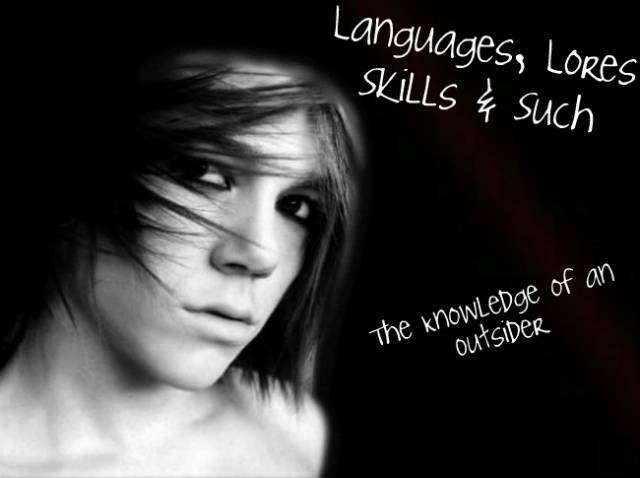 Languages, Lores, Skills, Extra2.jpg