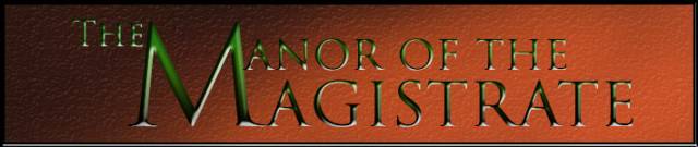 The Manor of the Magistrate Header.jpg