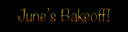 june bakeoff.png