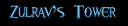 zulrav'stower.png