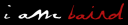 IAmBaird2.png