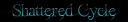 shatteredcycle.png