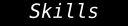 Skills.png