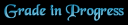 grade in progress blue.png