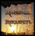 Riverfallrequests.png