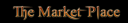 The Market Place.png